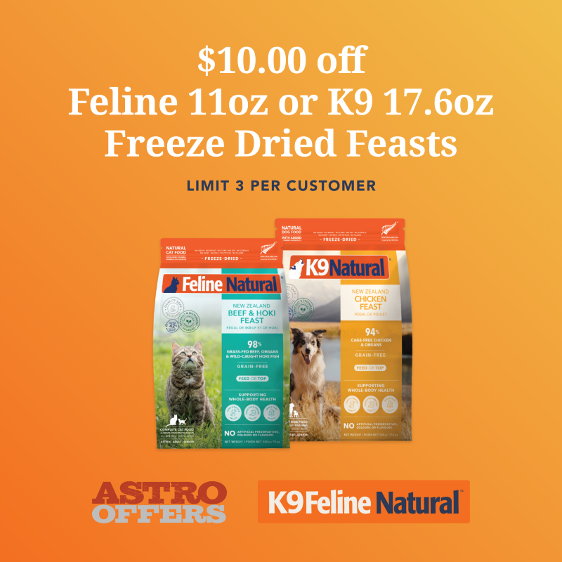 K9 & Feline Natural $10 OFF Freeze-Dried Bags